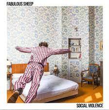 FABULOUS SHEEP - Social Violence LP